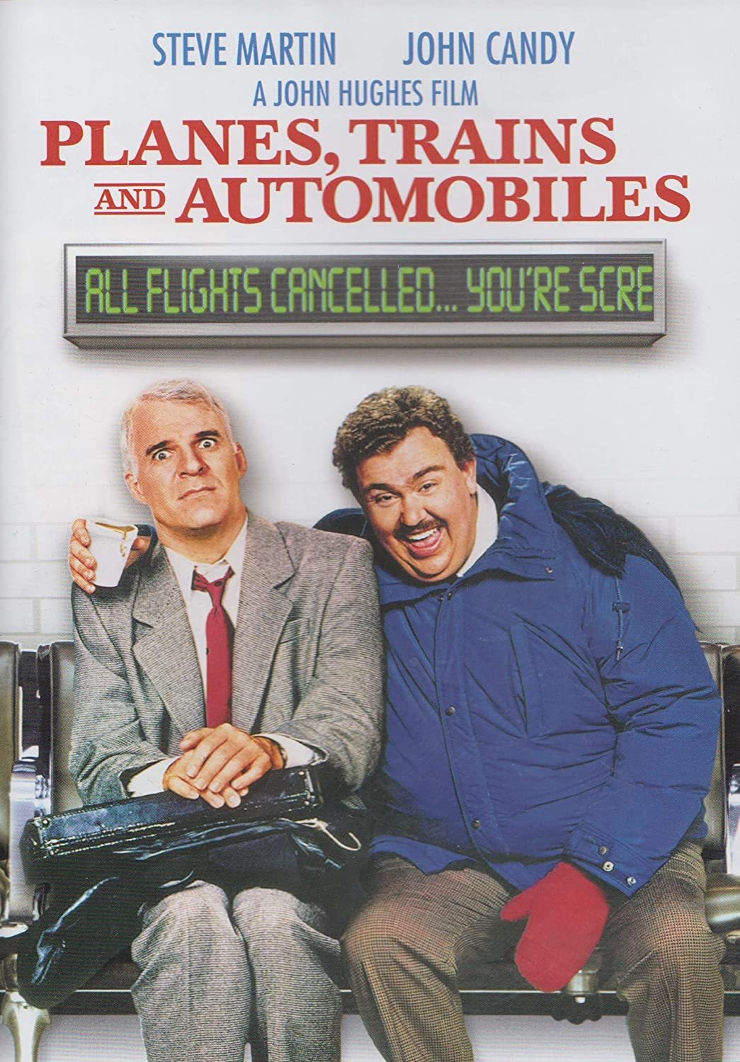 PLANES, TRAINS AND AUTOMOBILES