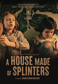 HOUSE MADE OF SPLINTERS, A (2022)