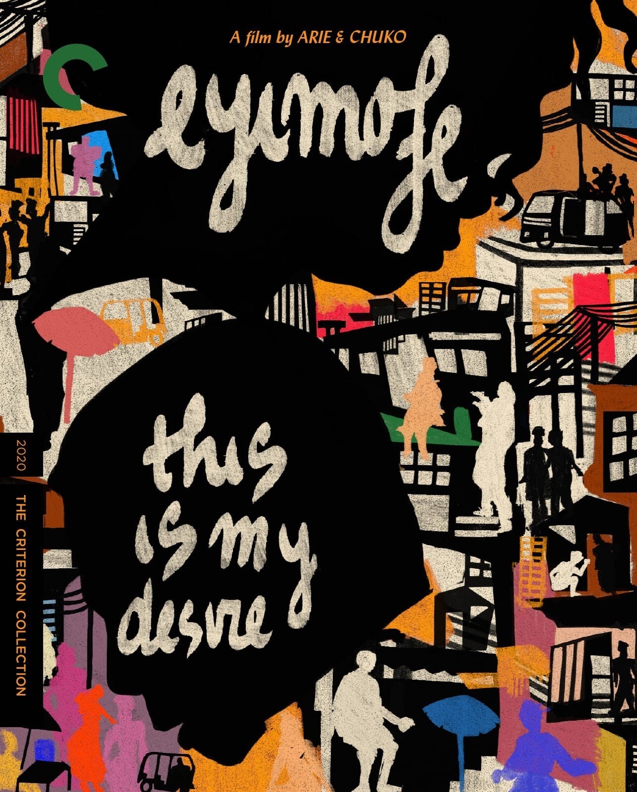 EYIMOFE (THIS IS MY DESIRE) (CRITERION)