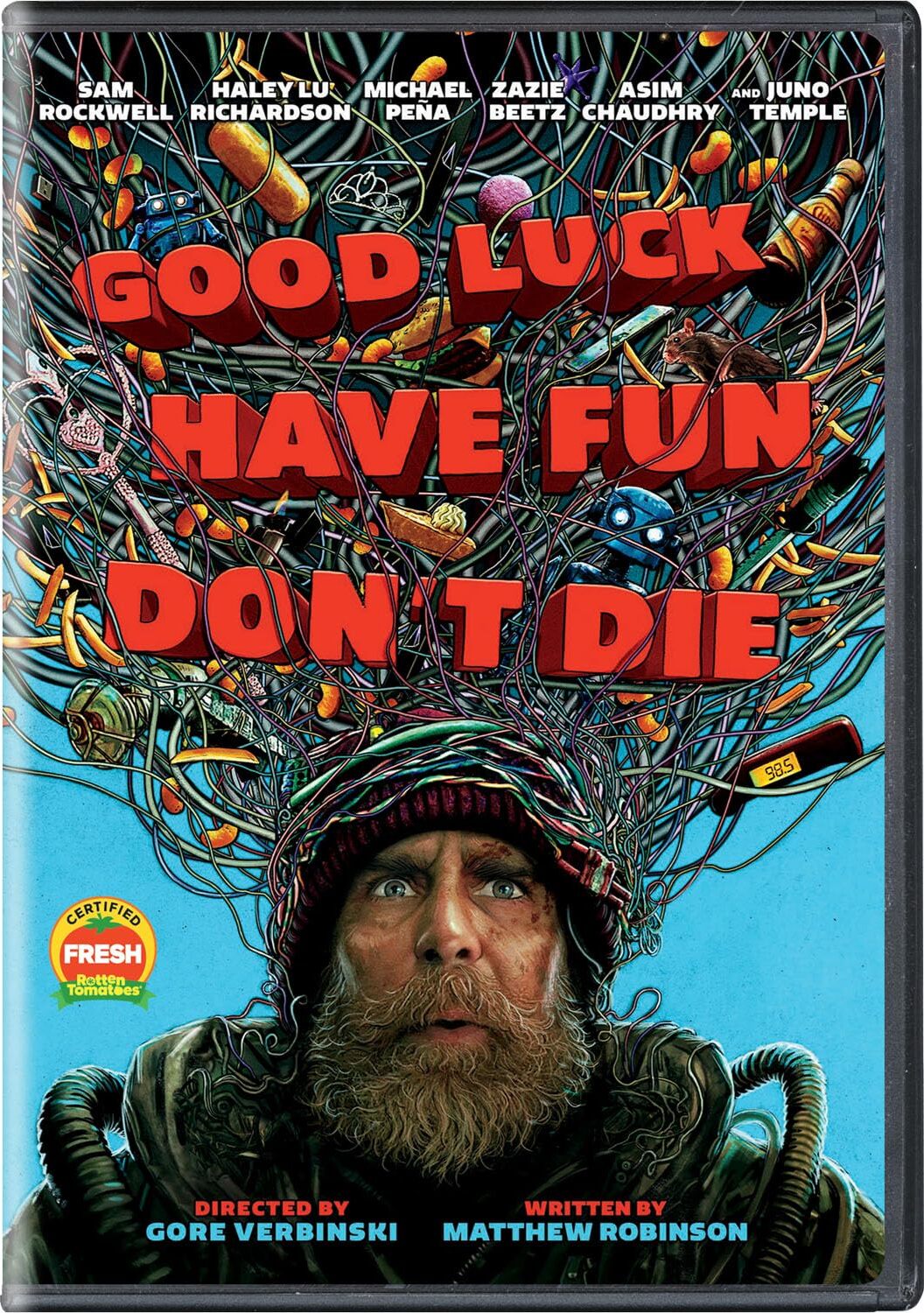 GOOD LUCK, HAVE FUN, DON'T DIE