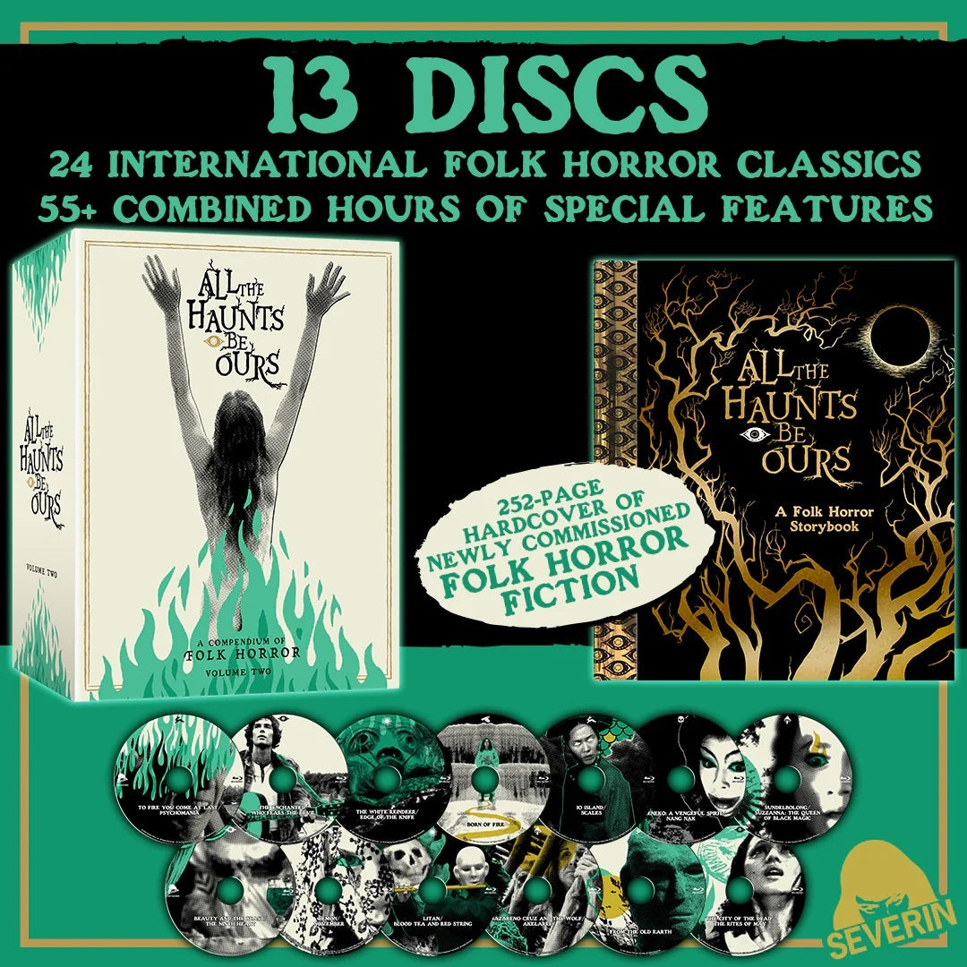ALL THE HAUNTS BE OURS (1952-2024): A COMPENDIUM OF FOLK HORROR VOLUME TWO