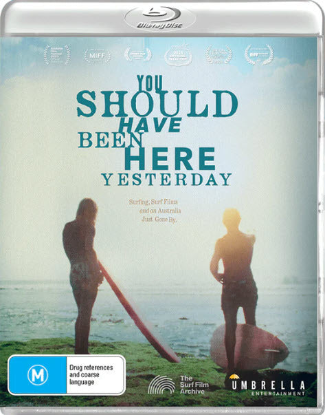 YOU SHOULD HAVE BEEN HERE YESTERDAY (2023)