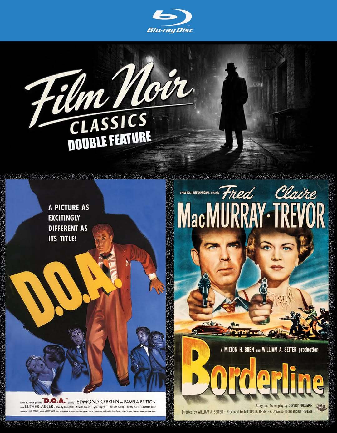 D.O.A. (1950) / BORDERLINE (1950)