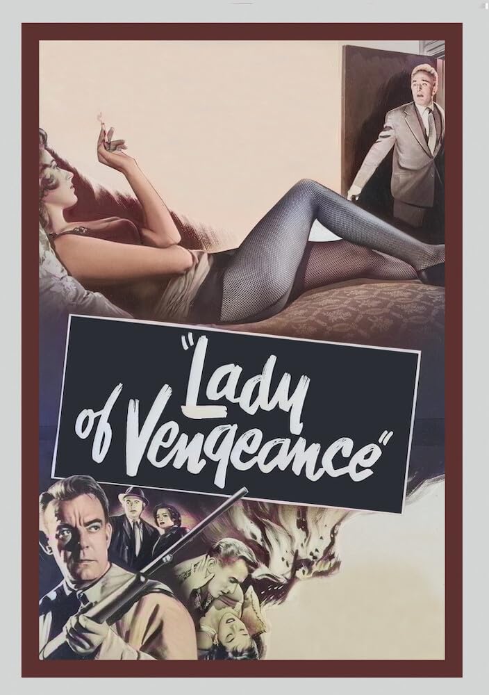 LADY OF VENGEANCE (1957)