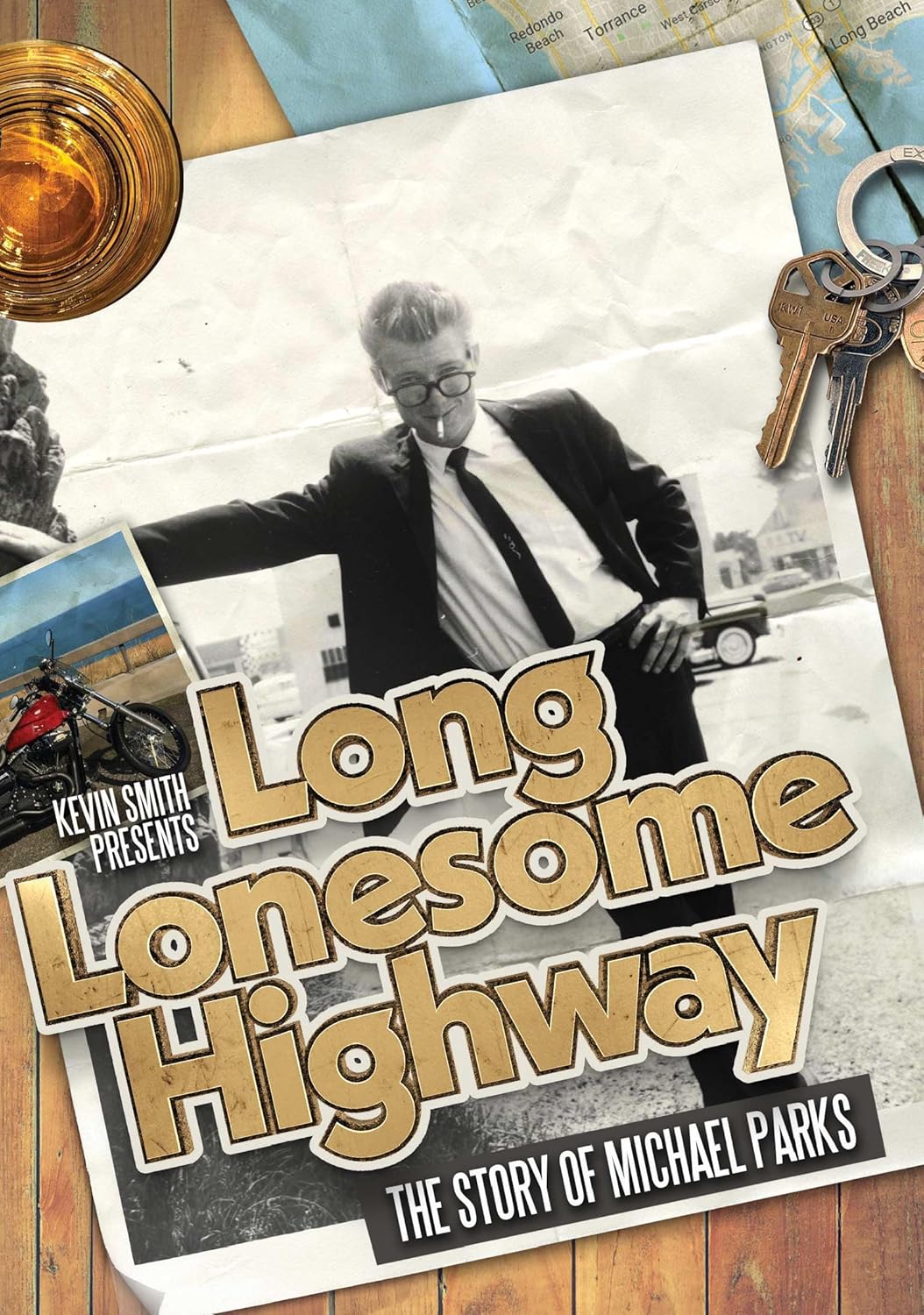 LONG LONESOME HIGHWAY: THE STORY OF MICHAEL PARKS