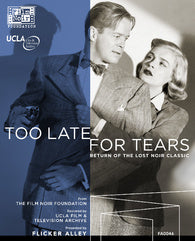 TOO LATE FOR TEARS (1949)
