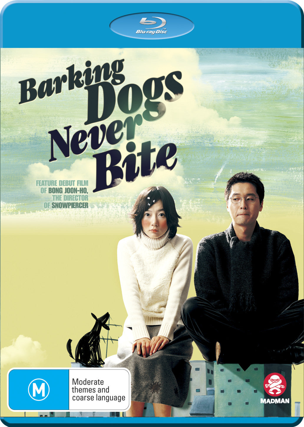 BARKING DOGS NEVER BITE