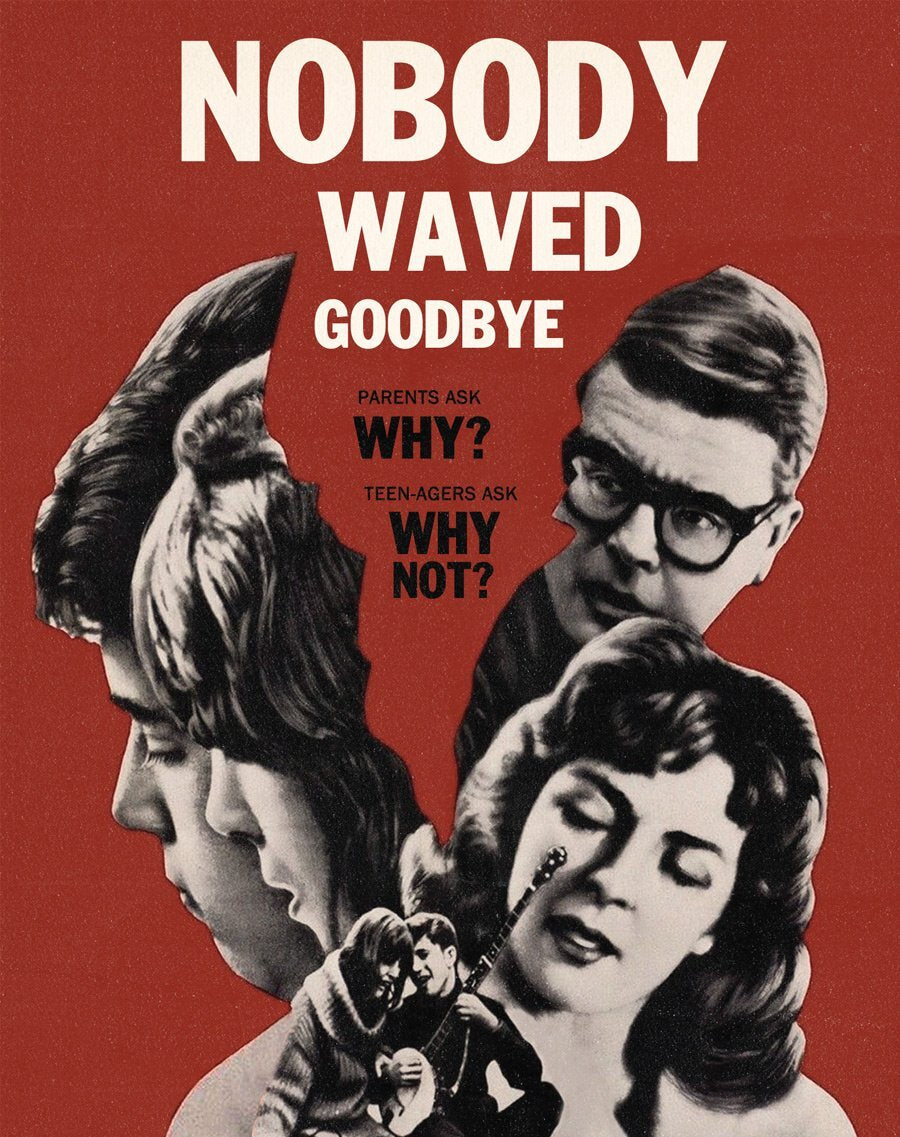 NOBODY WAVED GOODBYE (1964)
