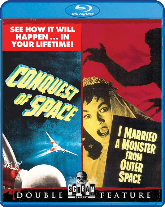 CONQUEST OF SPACE (1955) / I MARRIED A MONSTER FROM OUTER SPACE (1958)