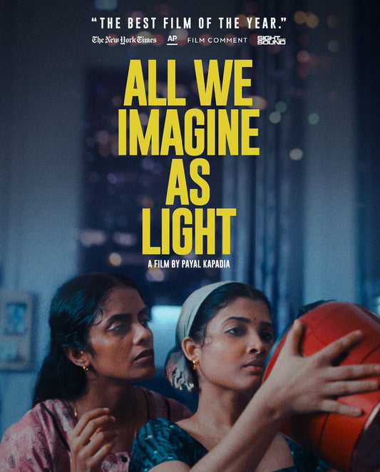 ALL WE IMAGINE AS LIGHT