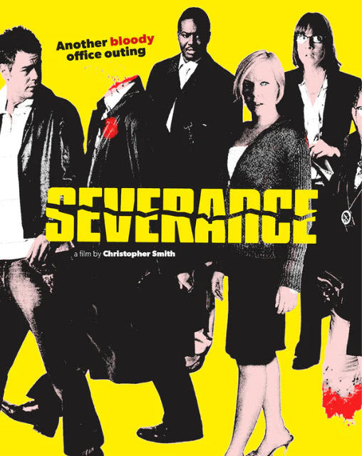 SEVERANCE (2006)