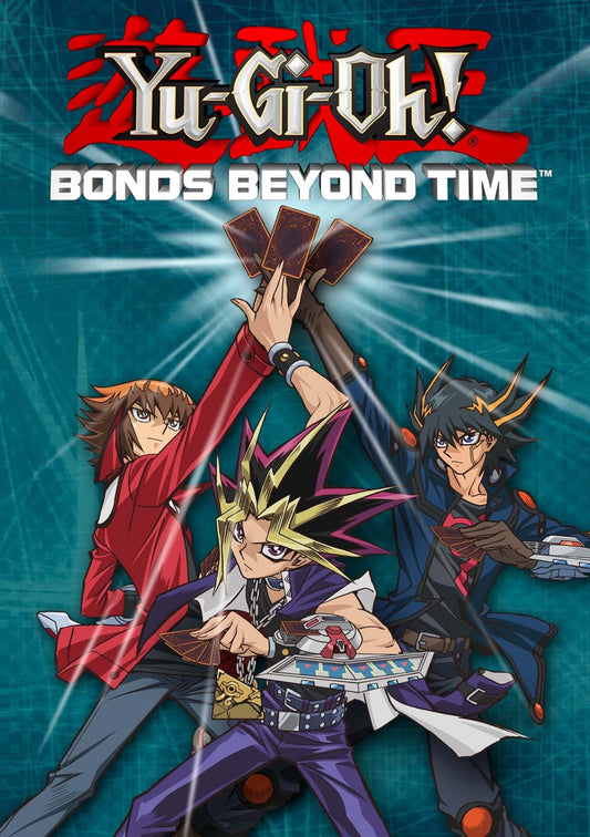 YU-GI-OH! THE MOVIE: BONDS BEYOND TIME (2010)