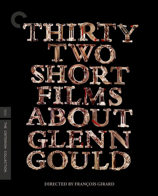 THIRTY-TWO SHORT FILMS ABOUT GLENN GOULD (1993)