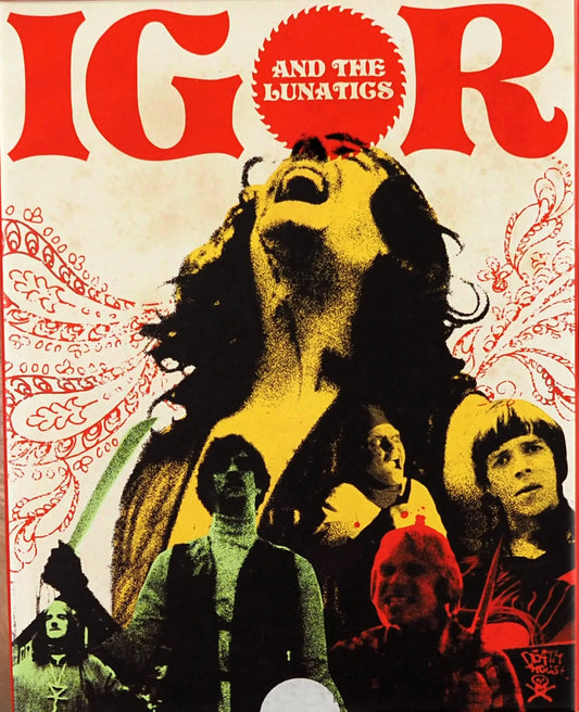 IGOR AND THE LUNATICS
