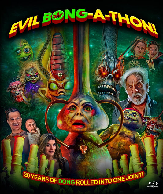 EVIL BONG-A-THON!