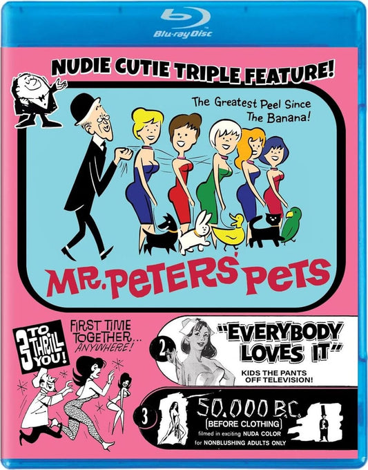 MR. PETERS' PETS / EVERYBODY LOVES IT / 50,000 B.C. BEFORE CLOTHING