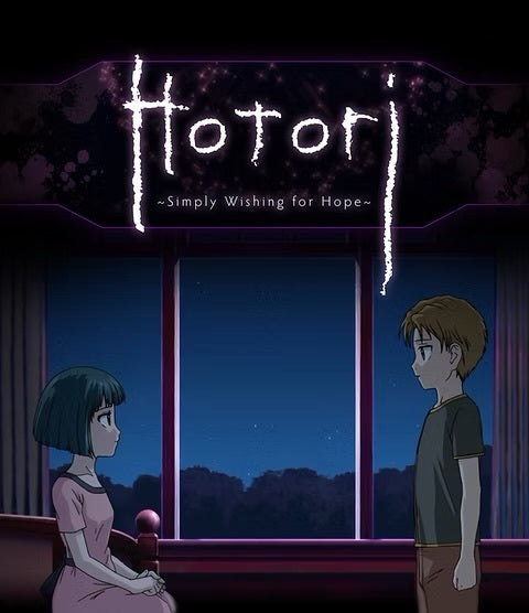 HOTORI: SIMPLY WISHING FOR HOPE