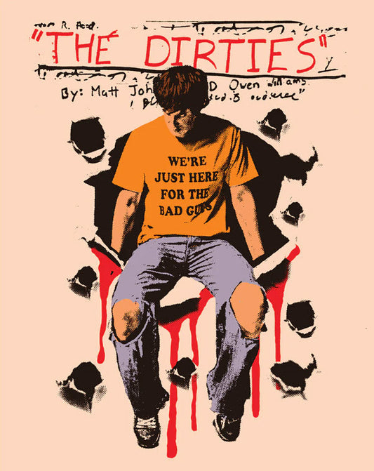 DIRTIES, THE (2013)