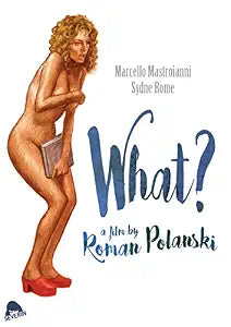 WHAT? (1972)