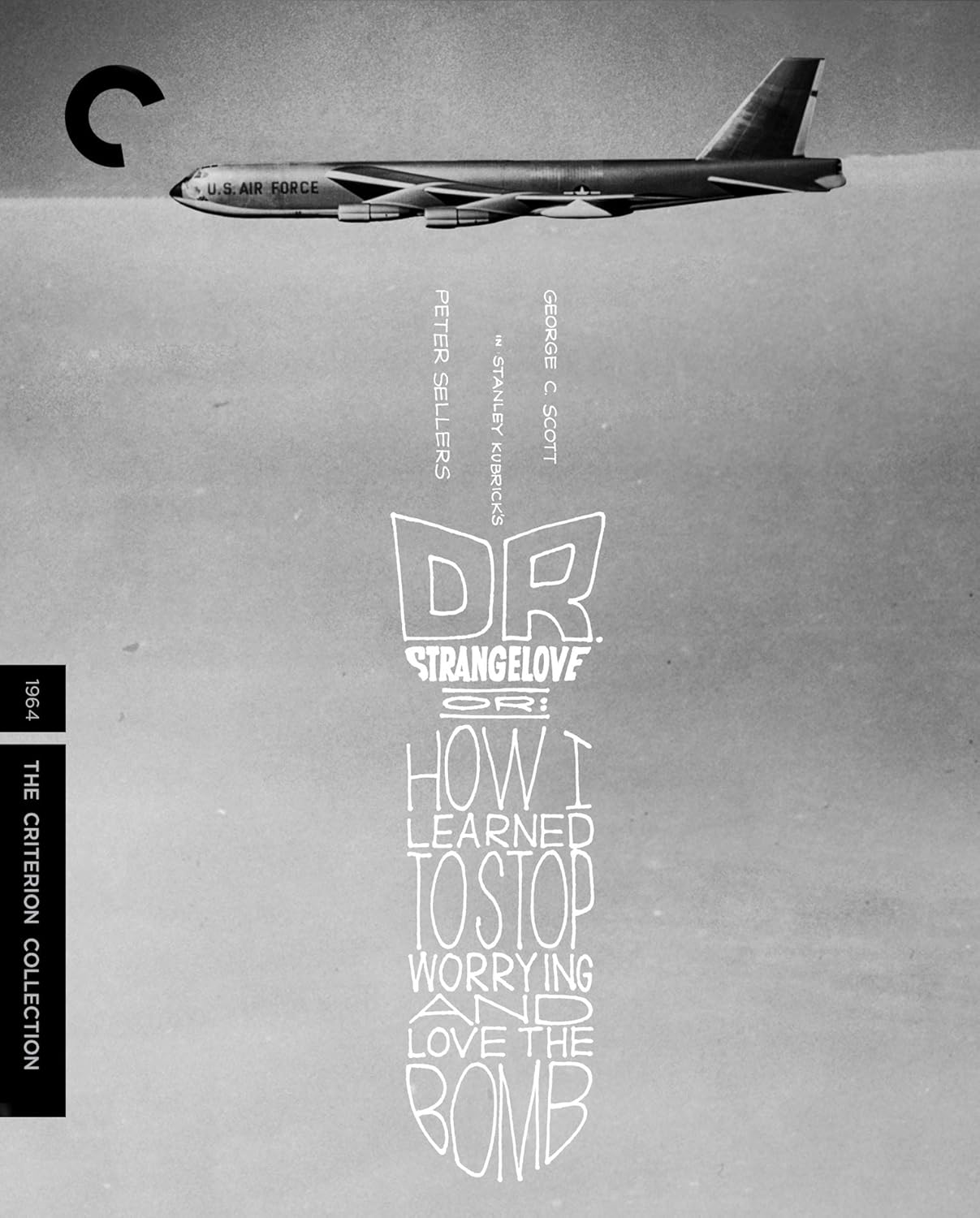 DR. STRANGELOVE, OR HOW I LEARNED TO STOP WORRYING AND LOVE THE BOMB (1964)