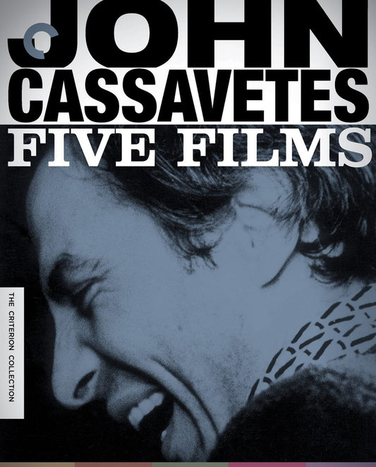 JOHN CASSAVETES: FIVE FILMS