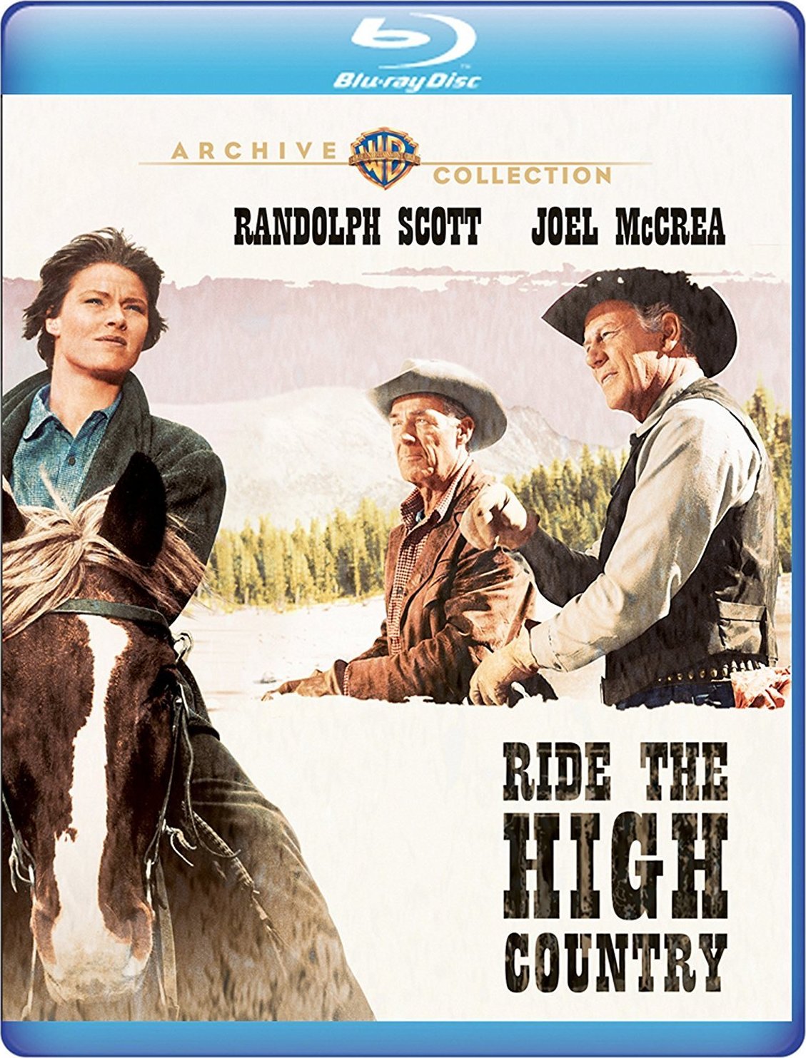 RIDE THE HIGH COUNTRY