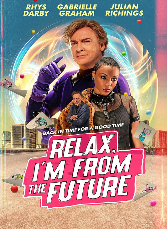 RELAX, I'M FROM THE FUTURE (2023)
