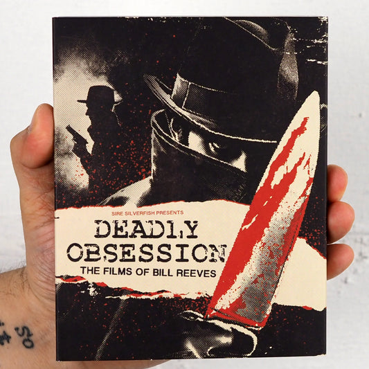 DEADLY OBSESSION: THE FILMS OF BILL REEVES