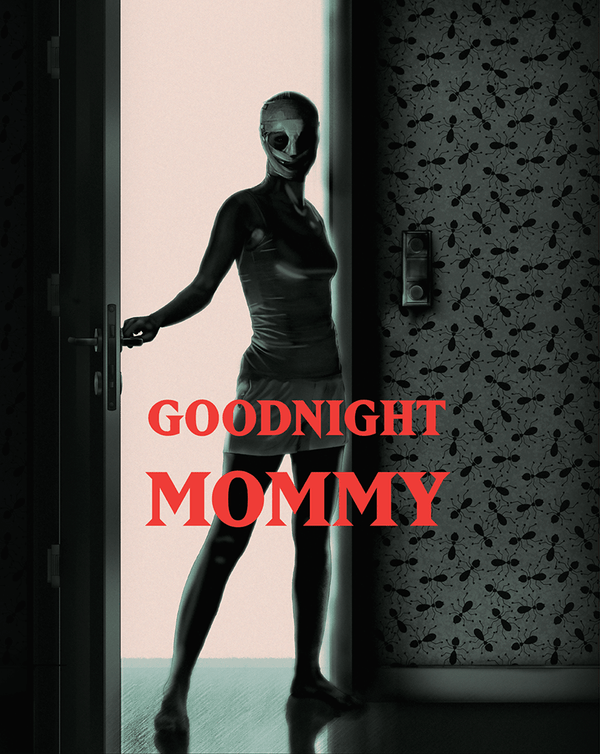 GOODNIGHT MOMMY (2014)