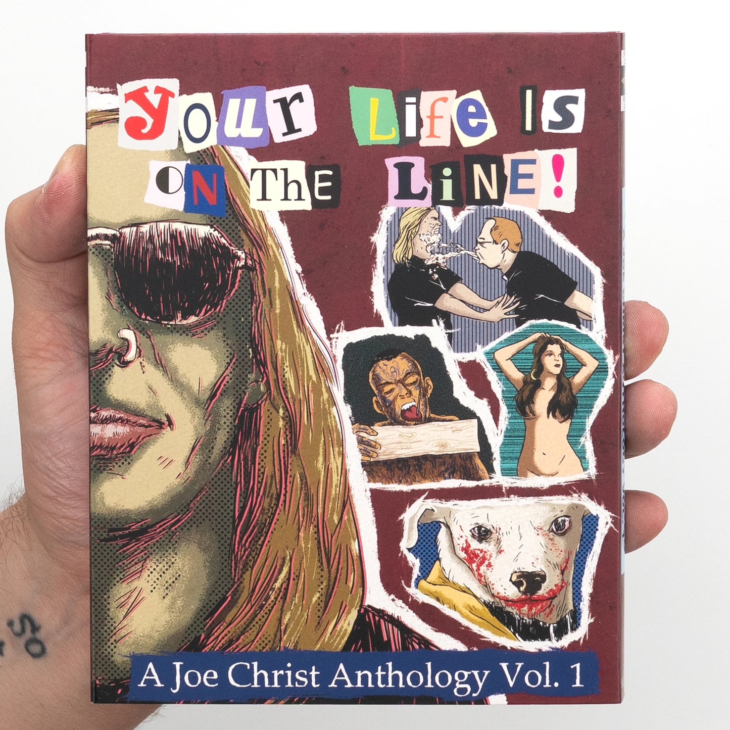 YOUR LIFE IS ON THE LINE: A JOE CHRIST ANTHOLOGY