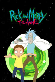 RICK AND MORTY: THE ANIME (2024)