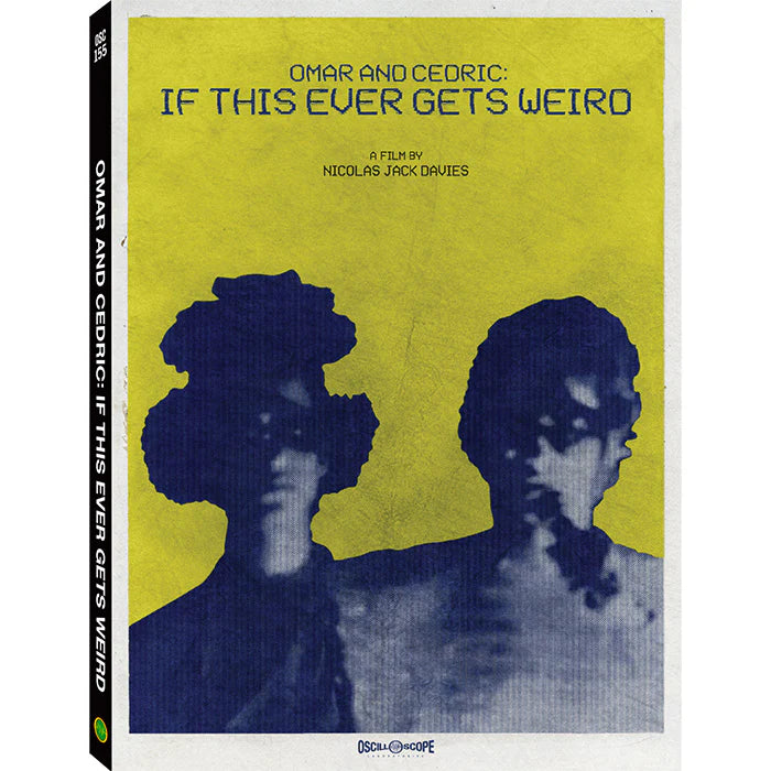 OMAR AND CEDRIC: IF THIS EVER GETS WEIRD