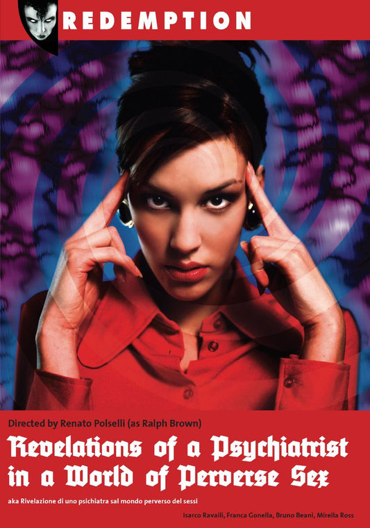 REVELATIONS OF A PSYCHIATRIST IN A WORLD OF PERVERSE SEX